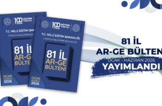 81 İLDEKİ AR-GE ÇALIŞMALARINDAN ÖRNEKLER, BÜLTENDE BULUŞTU
