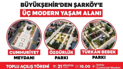 BÜYÜKŞEHİR’DEN ŞARKÖY’E ÜÇ MODERN YAŞAM ALANI