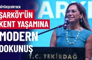 BÜYÜKŞEHİR'DEN ŞARKÖY'ÜN KENT YAŞAMINA MODERN DOKUNUŞ