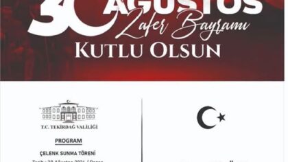 Tekirdağ’da 30 Ağustos Zafer Bayramı Coşkuyla Kutlanacak