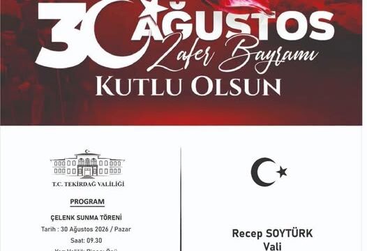 Tekirdağ’da 30 Ağustos Zafer Bayramı Coşkuyla Kutlanacak