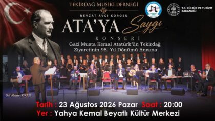 Tekirdağ’da Atatürk’e Saygı Konseri Düzenlenecek