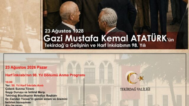 Tekirdağ’da Harf İnkılabı’nın 98. Yılı Özel Programla Anılacak