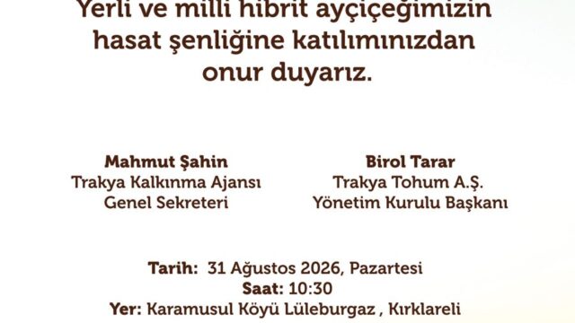 Yerli ve Milli Ayçiçeğinde Hasat Heyecanı Lüleburgaz’da Yaşanacak