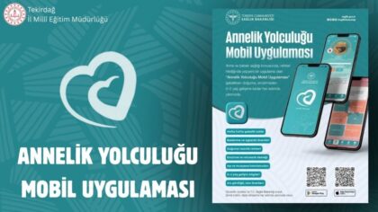 Annelik Yolculuğu Mobil Sağlık Uygulaması Kullanıma Sunuldu