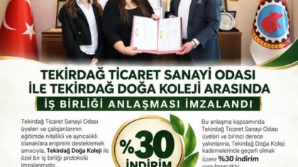 Tekirdağ Ticaret Ve Sanayi Odası İle Doğa Koleji Arasında Eğitim İndirimi Protokolü
