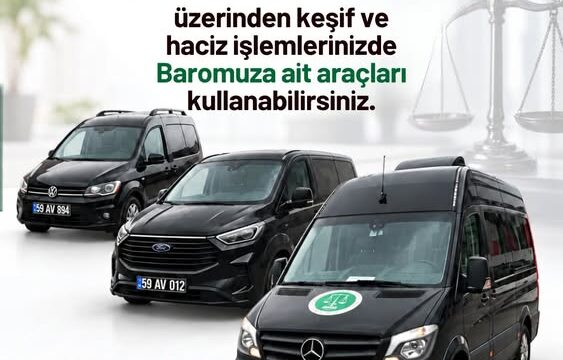 Tekirdağ Barosu’ndan Avukatlara Keşif ve Haciz İşlemlerinde Ulaşım Desteği