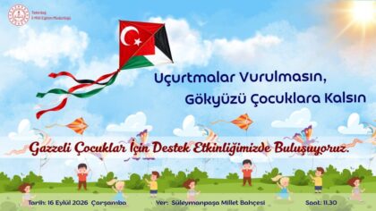“Uçurtmalar Vurulmasın, Gökyüzü Çocuklara Kalsın” Etkinliğinde Buluşuyoruz